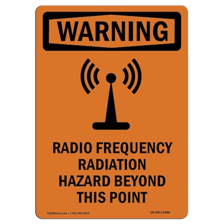 Signmission OSHA WARNING Sign, Radio Frequency Radiation W/ Symbol, 14in X 10in Decal, 10" W, 14" H, Portrait OS-WS-D-1014-V-13486